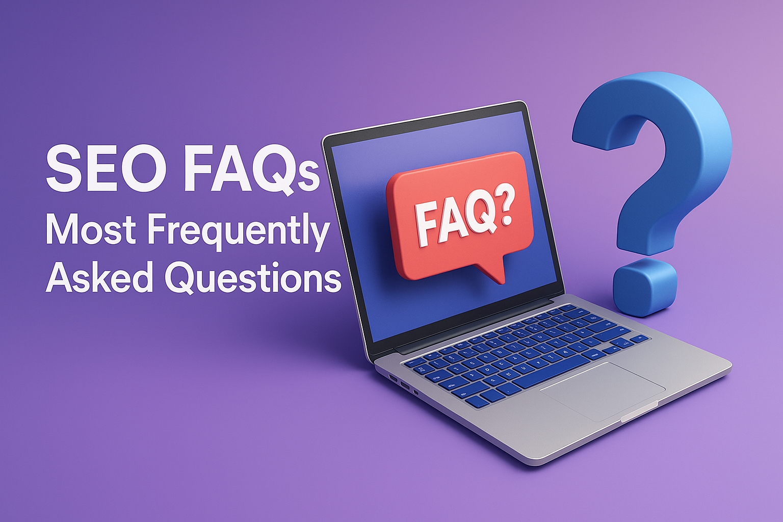 Faq Seo FAQs: Common Questions About Our SEO and PPC Services | Expert Answers